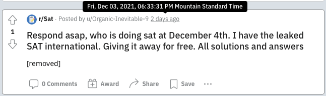 The May 2022, March 2022, and December 2021 International SATs were leaked on Reddit's SAT the